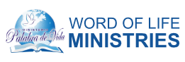WORD OF LIFE MINISTRIES